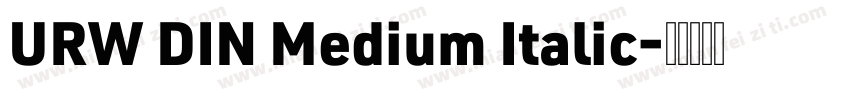 URW DIN Medium Italic字体转换